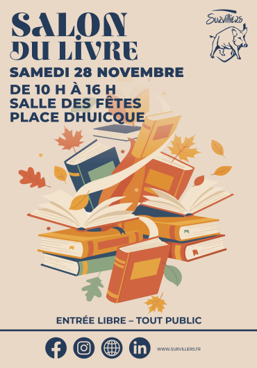 Affiche du Salon du Livre de Survilliers, organisé le samedi 28 novembre 2026 de 10 h à 16 h à la Salle des Fêtes. L’affiche invite les auteurs et autrices à participer et indique une entrée libre pour le public. Les inscriptions sont ouvertes jusqu’au 22 septembre 2026.