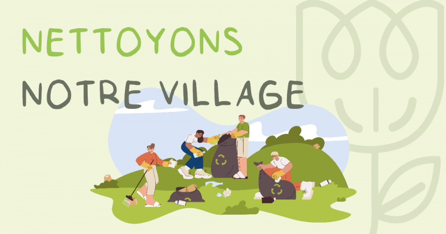 Nettoyons notre village