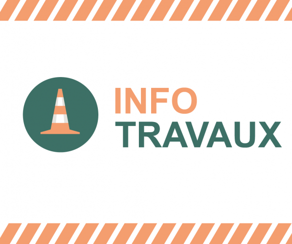 INFO TRAVAUX